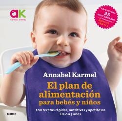 PLAN DE ALIMENTACIÓN PARA BEBÉS Y NIÑOS, EL | 9788416965632 | KARMEL, ANNABEL | Llibreria Drac - Llibreria d'Olot | Comprar llibres en català i castellà online