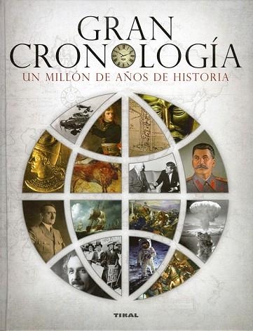 GRAN CRONOLOGÍA. UN MILLÓN DE AÑOS DE HISTORIA | 9788499284606 | PALITTA, GIANNI | Llibreria Drac - Llibreria d'Olot | Comprar llibres en català i castellà online