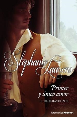 PRIMER Y ÚNICO AMOR EL CLUB BASTION III | 9788408114611 | LAURENS, STEPHANIE | Llibreria Drac - Llibreria d'Olot | Comprar llibres en català i castellà online