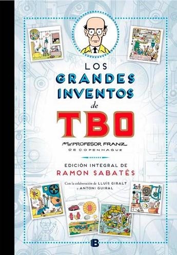 GRANDES INVENTOS DEL TBO, LOS (EDICION INTEGRAL) | 9788466656870 | SABATES, RAMON | Llibreria Drac - Llibreria d'Olot | Comprar llibres en català i castellà online