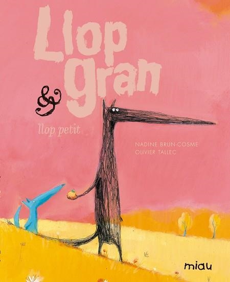 LLOP GRAN & LLOP PETIT  | 9788416434947 | BRUN-COSME; NADINE; TALLEC, OLIVIER | Llibreria Drac - Llibreria d'Olot | Comprar llibres en català i castellà online