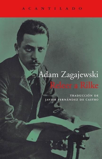 RELEER A RILKE | 9788416748310 | ZAGAJEWSKI, ADAM | Llibreria Drac - Llibreria d'Olot | Comprar llibres en català i castellà online