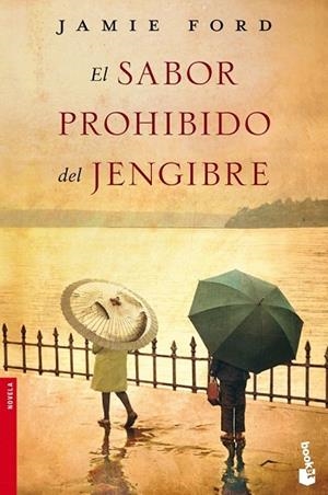 SABOR PROHIBIDO DEL JENGIBRE, EL | 9788408067580 | FORD, JAMIE | Llibreria Drac - Librería de Olot | Comprar libros en catalán y castellano online