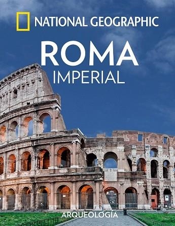 ROMA IMPERIAL | 9788482986692 | GEOGRAPHIC , NATIONAL | Llibreria Drac - Librería de Olot | Comprar libros en catalán y castellano online