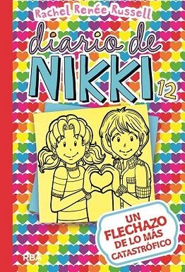 FLECHAZO DE LO MÁS CATASTRÓFICO, UN (DIARIO DE NIKKI 12)  | 9788427212589 | RUSSELL, RACHEL RENEE | Llibreria Drac - Librería de Olot | Comprar libros en catalán y castellano online