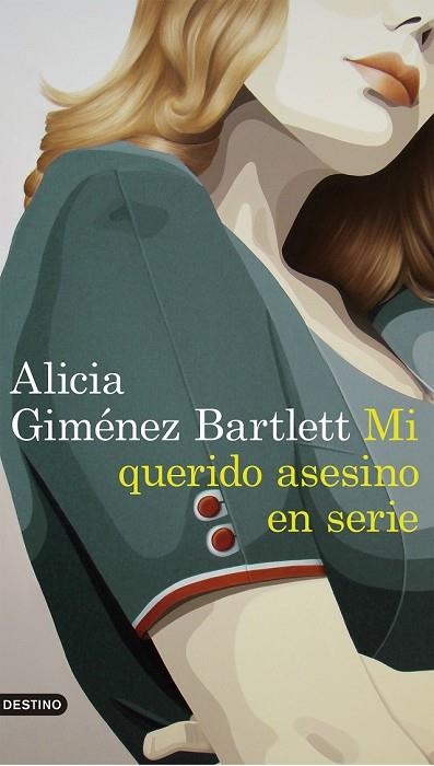 MI QUERIDO ASESINO EN SERIE | 9788423352869 | GIMÉNEZ BARTLETT, ALICIA | Llibreria Drac - Llibreria d'Olot | Comprar llibres en català i castellà online