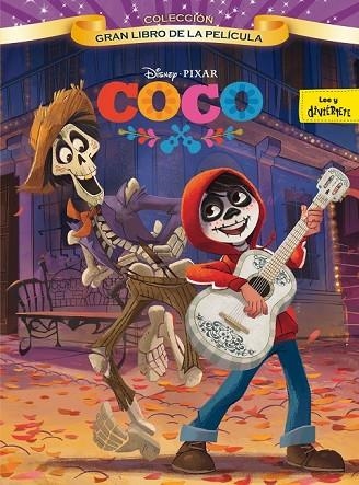 COCO. GRAN LIBRO DE LA PELÍCULA | 9788416913879 | DISNEY | Llibreria Drac - Llibreria d'Olot | Comprar llibres en català i castellà online