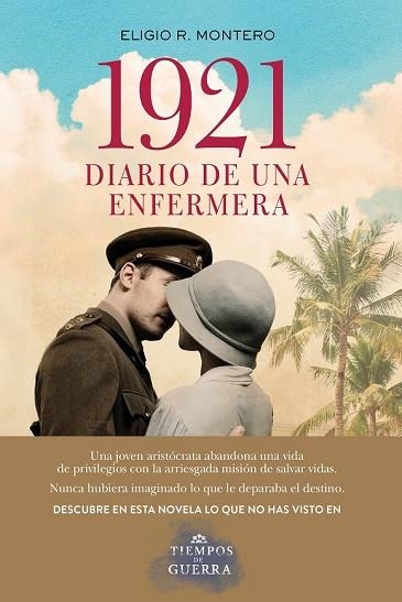 1921, DIARIO DE UNA ENFERMERA | 9788408177715 | MONTERO, ELIGIO R. | Llibreria Drac - Llibreria d'Olot | Comprar llibres en català i castellà online