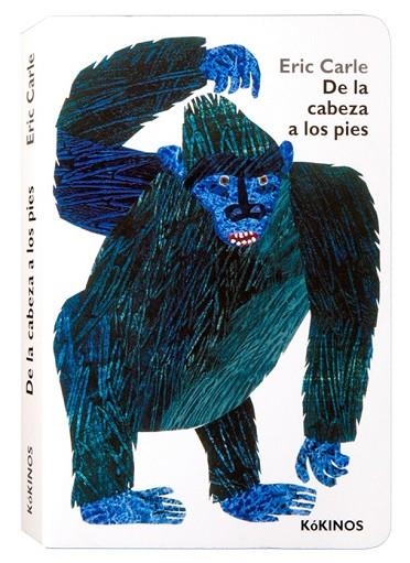 DE LA CABEZA A LOS PIES | 9788416126996 | CARLE, ERIC | Llibreria Drac - Llibreria d'Olot | Comprar llibres en català i castellà online