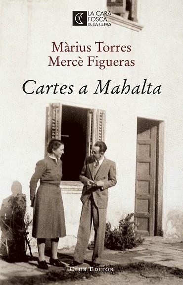 CARTES A MAHALTA | 9788473292207 | TORRES, MÀRIUS; FIGUERAS, MERCÈ | Llibreria Drac - Llibreria d'Olot | Comprar llibres en català i castellà online