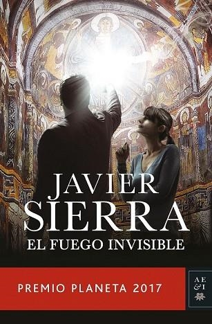 FUEGO INVISIBLE, EL (PREMI PLANETA 2017) | 9788408178941 | SIERRA, JAVIER | Llibreria Drac - Llibreria d'Olot | Comprar llibres en català i castellà online