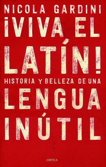 ¡VIVA EL LATÍN! | 9788417067465 | GARDINI, NICOLA | Llibreria Drac - Llibreria d'Olot | Comprar llibres en català i castellà online