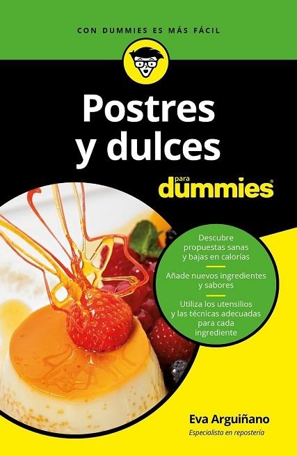 POSTRES Y DULCES PARA DUMMIES | 9788432904042 | ARGUIÑANO, EVA | Llibreria Drac - Llibreria d'Olot | Comprar llibres en català i castellà online