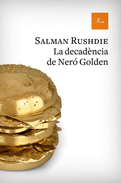 DECADÈNCIA DEL NERO GOLDEN, LA | 9788475886893 | RUSHDIE, SALMAN | Llibreria Drac - Llibreria d'Olot | Comprar llibres en català i castellà online