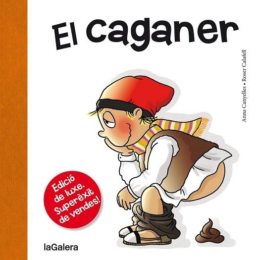 CAGANER, EL | 9788424661724 | CANYELLES, ANNA | Llibreria Drac - Llibreria d'Olot | Comprar llibres en català i castellà online