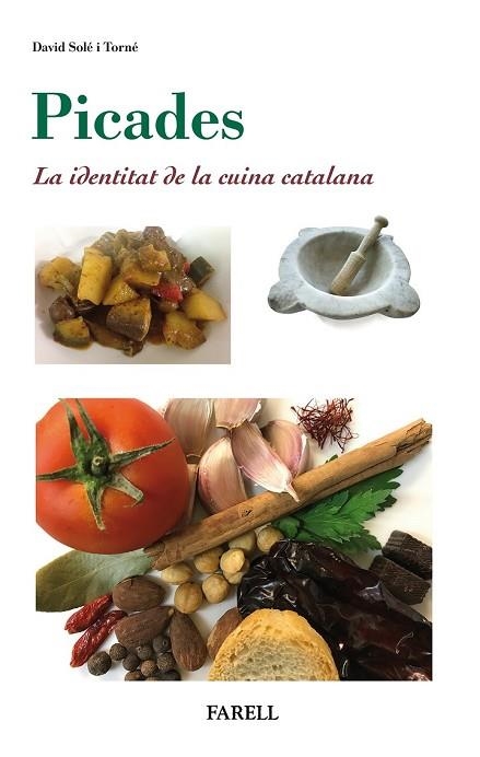 PICADES | 9788492811953 | SOLÉ, DAVID | Llibreria Drac - Llibreria d'Olot | Comprar llibres en català i castellà online