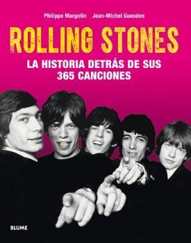 ROLLING STONES | 9788416965311 | MARGOTIN, PHILIPPE; GUESDON, JEAN-MICHEL | Llibreria Drac - Llibreria d'Olot | Comprar llibres en català i castellà online