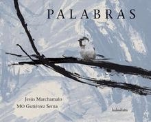 PALABRAS | 9788492608720 | MARCHAMALO, JESUS | Llibreria Drac - Llibreria d'Olot | Comprar llibres en català i castellà online