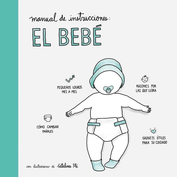 MANUAL DE INSTRUCCIONES: EL BEBÉ | 9788408177555 | AA. VV. | Llibreria Drac - Llibreria d'Olot | Comprar llibres en català i castellà online