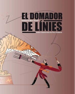 DOMADOR DE LINIES, EL | 9788493549886 | GRANELL, MARC | Llibreria Drac - Llibreria d'Olot | Comprar llibres en català i castellà online