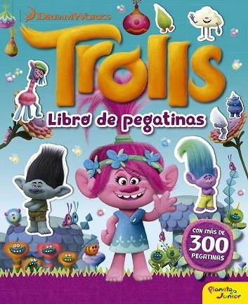 TROLLS. LIBRO DE PEGATINAS | 9788408172376 | DREAMWORKS | Llibreria Drac - Llibreria d'Olot | Comprar llibres en català i castellà online