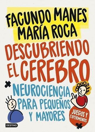 DESCUBRIENDO EL CEREBRO | 9788408178651 | MANES, FACUNDO; ROCA, MARIA | Llibreria Drac - Llibreria d'Olot | Comprar llibres en català i castellà online