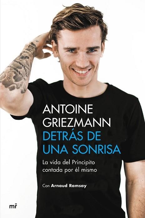 DETRÁS DE UNA SONRISA | 9788427043923 | GRIEZMANN, ANTOINE; RAMSAY, ARNAUD | Llibreria Drac - Llibreria d'Olot | Comprar llibres en català i castellà online