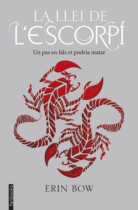 LLEI DE L'ESCORPÍ, LA | 9788416716678 | BOW, ERIN | Llibreria Drac - Llibreria d'Olot | Comprar llibres en català i castellà online