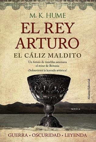 REY ARTURO EL CÁLIZ MALDITO, EL | 9788420675701 | HUME, M. K. | Llibreria Drac - Llibreria d'Olot | Comprar llibres en català i castellà online