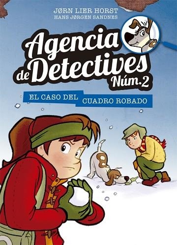 CASO DEL CUADRO ROBADO, EL (AGENCIA DE DETECTIVES NÚM. 2, 4) | 9788424659400 | HORST, JORN LIER | Llibreria Drac - Llibreria d'Olot | Comprar llibres en català i castellà online