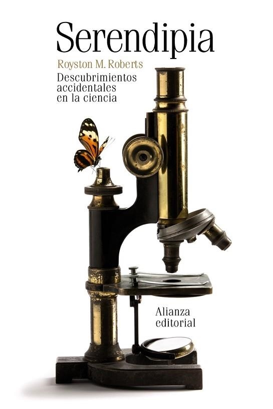 SERENDIPIA DESCUBRIMIENTOS ACCIDENTALES DE LA CIENCIA | 9788420676203 | ROBERTS, ROYSTON M. | Llibreria Drac - Llibreria d'Olot | Comprar llibres en català i castellà online