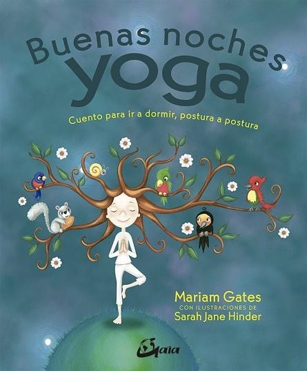 BUENAS NOCHES YOGA | 9788484456704 | GATES, MARIAM | Llibreria Drac - Llibreria d'Olot | Comprar llibres en català i castellà online