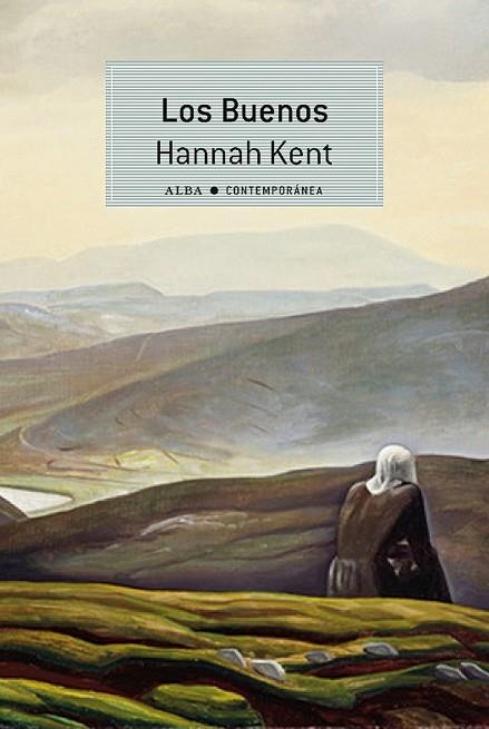 BUENOS, LOS (CONTEMPORANEA) | 9788490653531 | KENT, HANNAH | Llibreria Drac - Llibreria d'Olot | Comprar llibres en català i castellà online