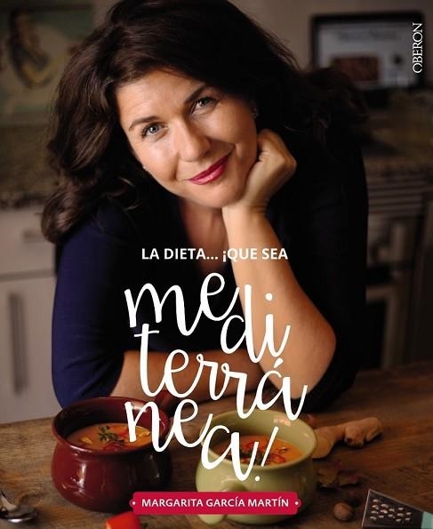 DIETA QUÉ SEA MEDITERRANÉA, LA | 9788441539471 | GARCÍA, MARGARITA | Llibreria Drac - Llibreria d'Olot | Comprar llibres en català i castellà online