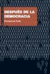 DESPUÉS DE LA DEMOCRACIA | 9788446031468 | TODD, EMMANUEL | Llibreria Drac - Llibreria d'Olot | Comprar llibres en català i castellà online