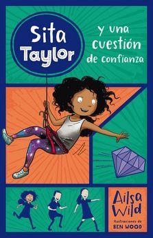 SITA TAYLOR Y UNA CUESTION DE CONFIANZA (2) | 9788468334943 | WILD, AILSA | Llibreria Drac - Llibreria d'Olot | Comprar llibres en català i castellà online