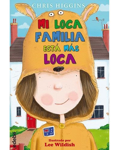 MI LOCA FAMILIA ESTA MAS LOCA (7) | 9788468334905 | HIGGINS, CHRIS | Llibreria Drac - Llibreria d'Olot | Comprar llibres en català i castellà online