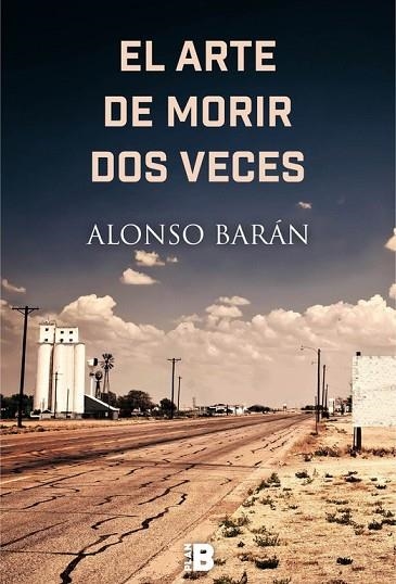 ARTE DE MORIR DOS VECES, EL | 9788417001254 | BARAN, ALONSO | Llibreria Drac - Llibreria d'Olot | Comprar llibres en català i castellà online