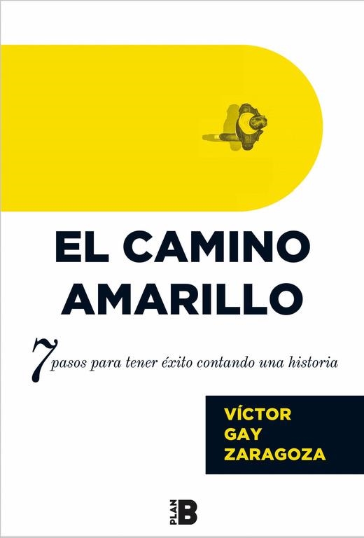 CAMINO AMARILLO, EL | 9788417001261 | GAY, VÍCTOR | Llibreria Drac - Librería de Olot | Comprar libros en catalán y castellano online