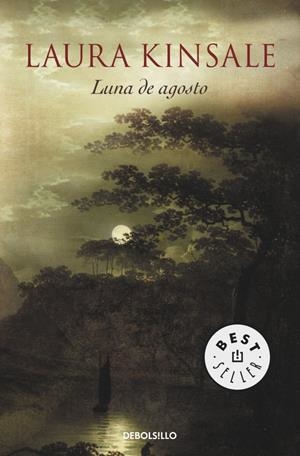 LUNA DE AGOSTO | 9788490322598 | KINSALE, LAURA | Llibreria Drac - Librería de Olot | Comprar libros en catalán y castellano online