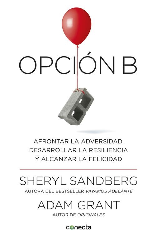 OPCIÓN B | 9788416883141 | SANDBERG, SHERYL; GRANT, ADAM | Llibreria Drac - Librería de Olot | Comprar libros en catalán y castellano online