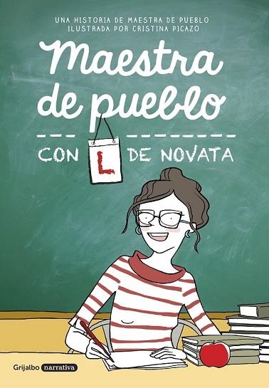 MAESTRA DE PUEBLO CON L DE NOVATA | 9788425355479 | PICAZO, CRISTINA | Llibreria Drac - Llibreria d'Olot | Comprar llibres en català i castellà online