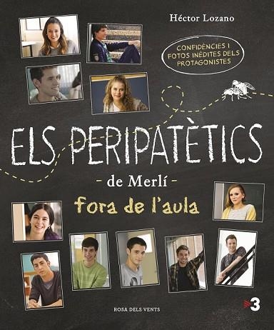 PERIPATÈTICS DE MERLÍ FORA DE L'AULA, ELS | 9788416930142 | LOZANO, HÉCTOR | Llibreria Drac - Llibreria d'Olot | Comprar llibres en català i castellà online