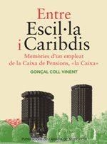 ENTRE ESCIL·LA I CARIBDIS | 9788498839371 | COLL, GONÇAL | Llibreria Drac - Llibreria d'Olot | Comprar llibres en català i castellà online