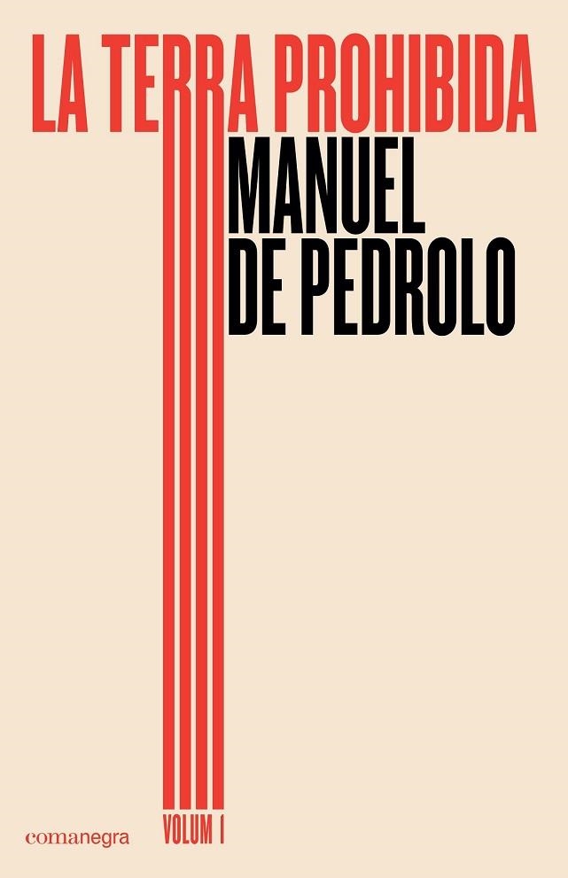 TERRA PROHIBIDA, LA (VOLUM 1) | 9788417188030 | DE PEDROLO, MANUEL | Llibreria Drac - Llibreria d'Olot | Comprar llibres en català i castellà online