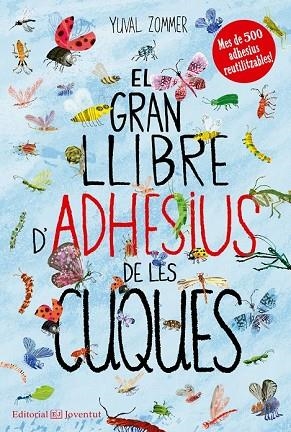 GRAN LLIBRE D'ADHESIUS DE LES CUQUES, EL | 9788426144492 | ZOMMER, YUVAL | Llibreria Drac - Llibreria d'Olot | Comprar llibres en català i castellà online