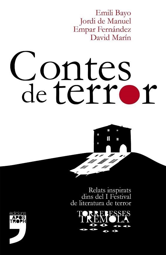 CONTES DE TERROR | 9788494522970 | BAYO, EMILI; DE MANUEL, JORDI; FERNÁNDEZ, EMPAR; MARÍN, DAVID | Llibreria Drac - Llibreria d'Olot | Comprar llibres en català i castellà online