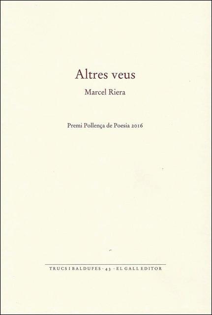 ALTRES VEUS | 9788416416134 | RIERA, MARCEL | Llibreria Drac - Librería de Olot | Comprar libros en catalán y castellano online