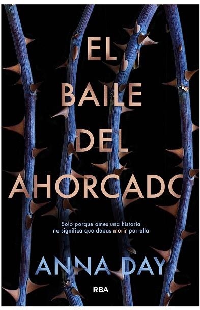 BAILE DEL AHORCADO, EL | 9788427212596 | DAY, ANNA | Llibreria Drac - Llibreria d'Olot | Comprar llibres en català i castellà online