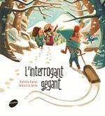 INTERROGANT GEGANT, L' | 9788416844425 | CANAL, EULÀLIA | Llibreria Drac - Llibreria d'Olot | Comprar llibres en català i castellà online